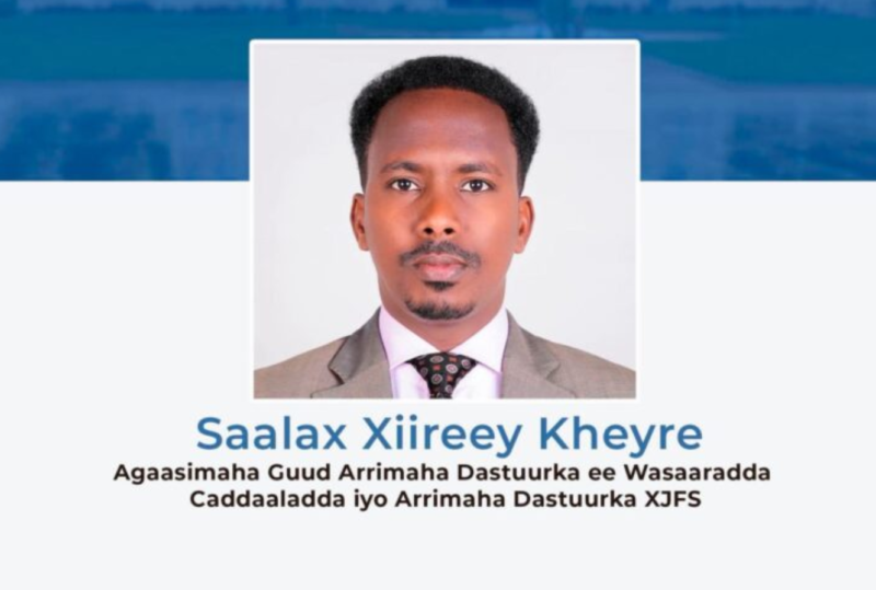 Saalax Xiireey Kheyre Agaasimaha Guud Arrimaha Dastuurka